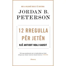 12 rregulla për jetën-Jordan Peterson