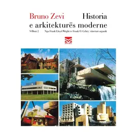 Historia e arkitekturës moderne vëllimi 2-Bruno Zevi