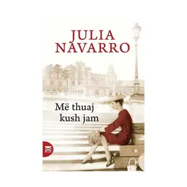 Më thuaj kush jam-Julia Navarro