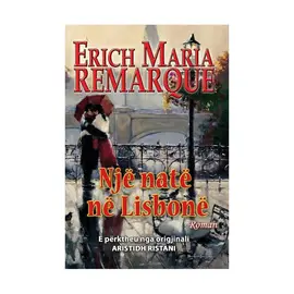 Një natë në Lisbonë-Erih Maria Remark