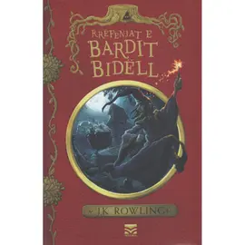 Rrëfenjat e Bardit Bidëll-J. K. Rowling