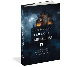 Trilogjia e mjegullës-Carlos Ruiz Zafón