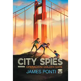 City Spies - Operacioni Golden Gate-James Ponti