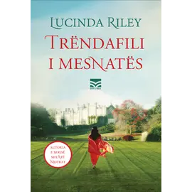 Trëndafili i mesnatës-Lucinda Riley