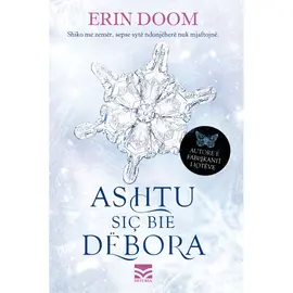 Ashtu siç bie dëbora-Erin Doom