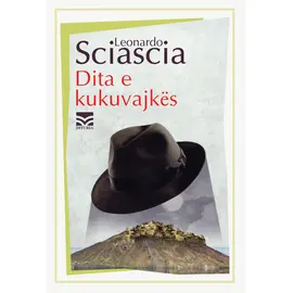Dita e kukuvajkës-Leonardo Sciascia
