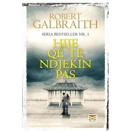 Hije që të ndjekin pas-Robert Galbraith