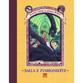 Salla e zvarranikëve-Lemony Snicket