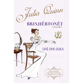 UNE DHE KONTI DUKA-JULIA QUINN