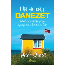 NJE VIT JETE SI DANEZET-HELEN RUSSELL