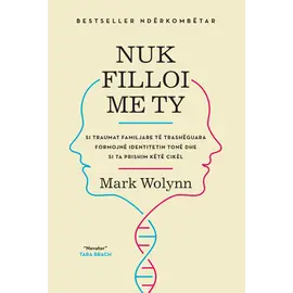 Nuk filloi me Ty-Mark Wolynn