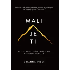 MALI JE TI-BRIANNA WIEST