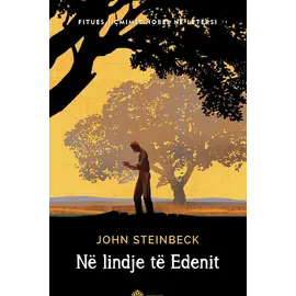 NE LINDJE TE EDENIT-JOHN STEINBECK