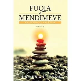 Fuqia E Mendimeve-Burbuqe Raufi