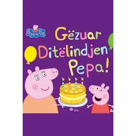 Gëzuar ditëlindjen, Pepa!