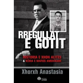 Rregullat e Gotit-Xhorxh Anastasia