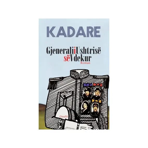 Gjenerali i ushtrise se vdekur-Ismail Kadare