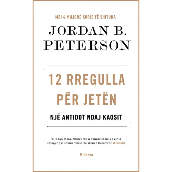12 rregulla për jetën-Jordan Peterson