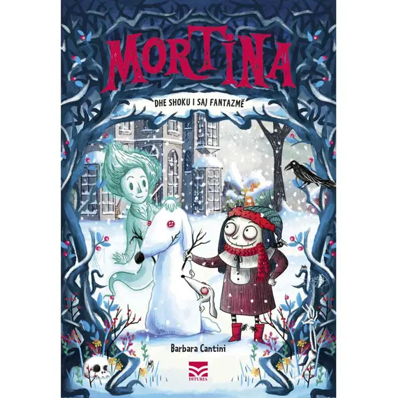 Mortina dhe shoku i saj fantazmë-Barbara Cantini