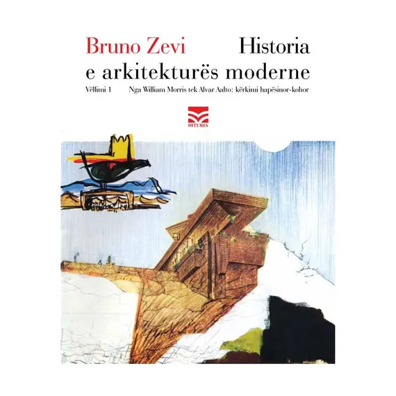 Historia e arkitekturës moderne vëllimi 1-Bruno Zevi