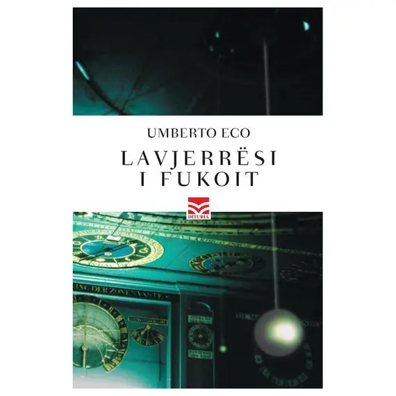 Lavjerrësi i Fukoit-Umberto Eco