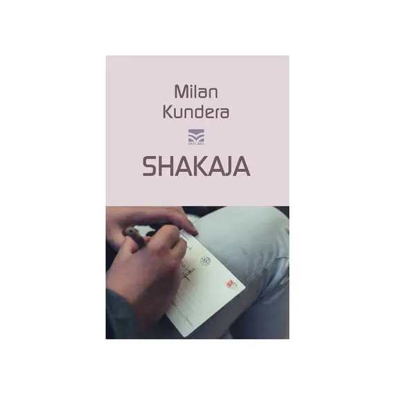 Shakaja-Milan Kundera