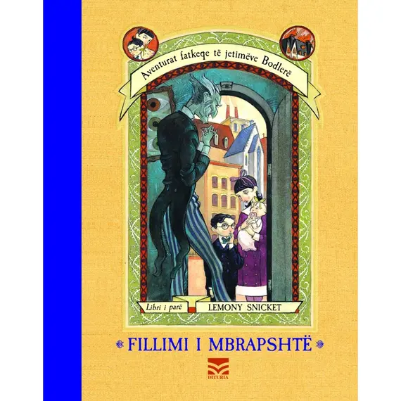 Fillimi i mbrapshtë-Lemony Snicket