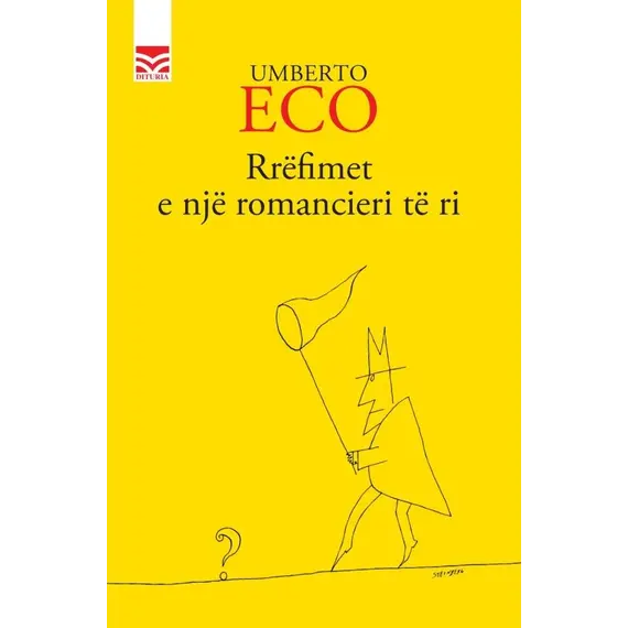 Rrëfimet e një romancieri të ri-Umberto Eco
