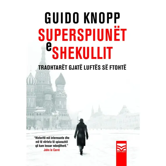 Superspiunët e shekullit-Guido Knopp