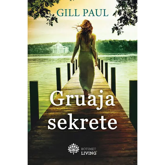 GRUAJA SEKRETE-GILL PAUL