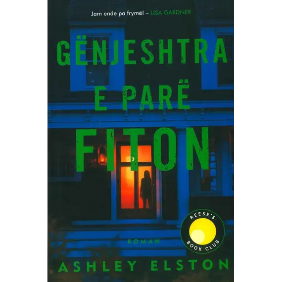 Genjeshtra e Pare Fiton-Ashley Elston