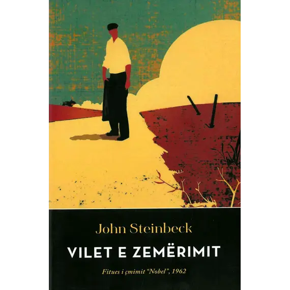Vilet e zemerimit-John Steinbeck