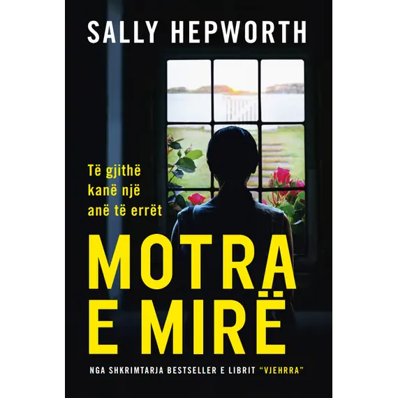 MOTRA E MIRE-SALLY HEPWORTH