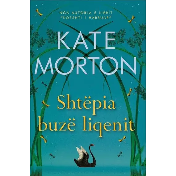 Shtepia Buze Liqenit-Kate Morton