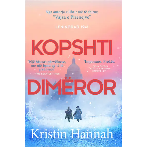 Kopshti Dimeror-Kristin Hannah