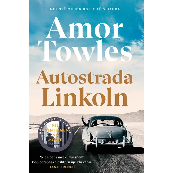 Autostrada Linkoln-Amor Towles
