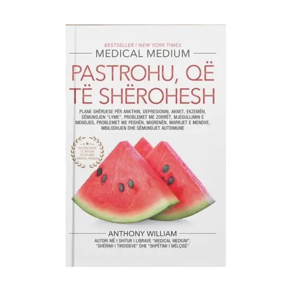 Pastrohu qe te sherohesh-Anthony William