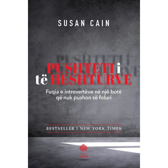 Pushteti i të heshturve-Susan Cain