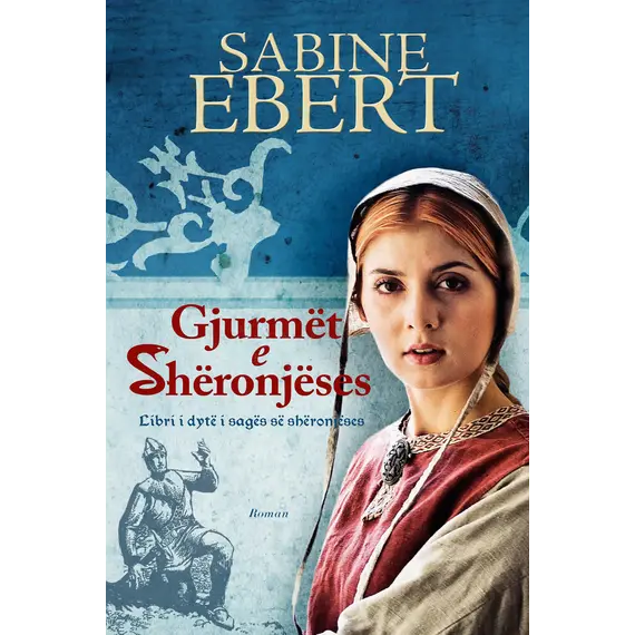 Gjurmët e shëronjëses-Sabine Ebert